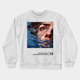 Swimming Pools (Drank) / Minimal Graphic Artwork Design Crewneck Sweatshirt